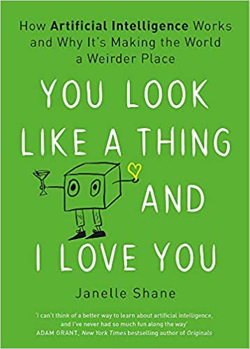 Book cover - You Look Like a Thing and I Love You